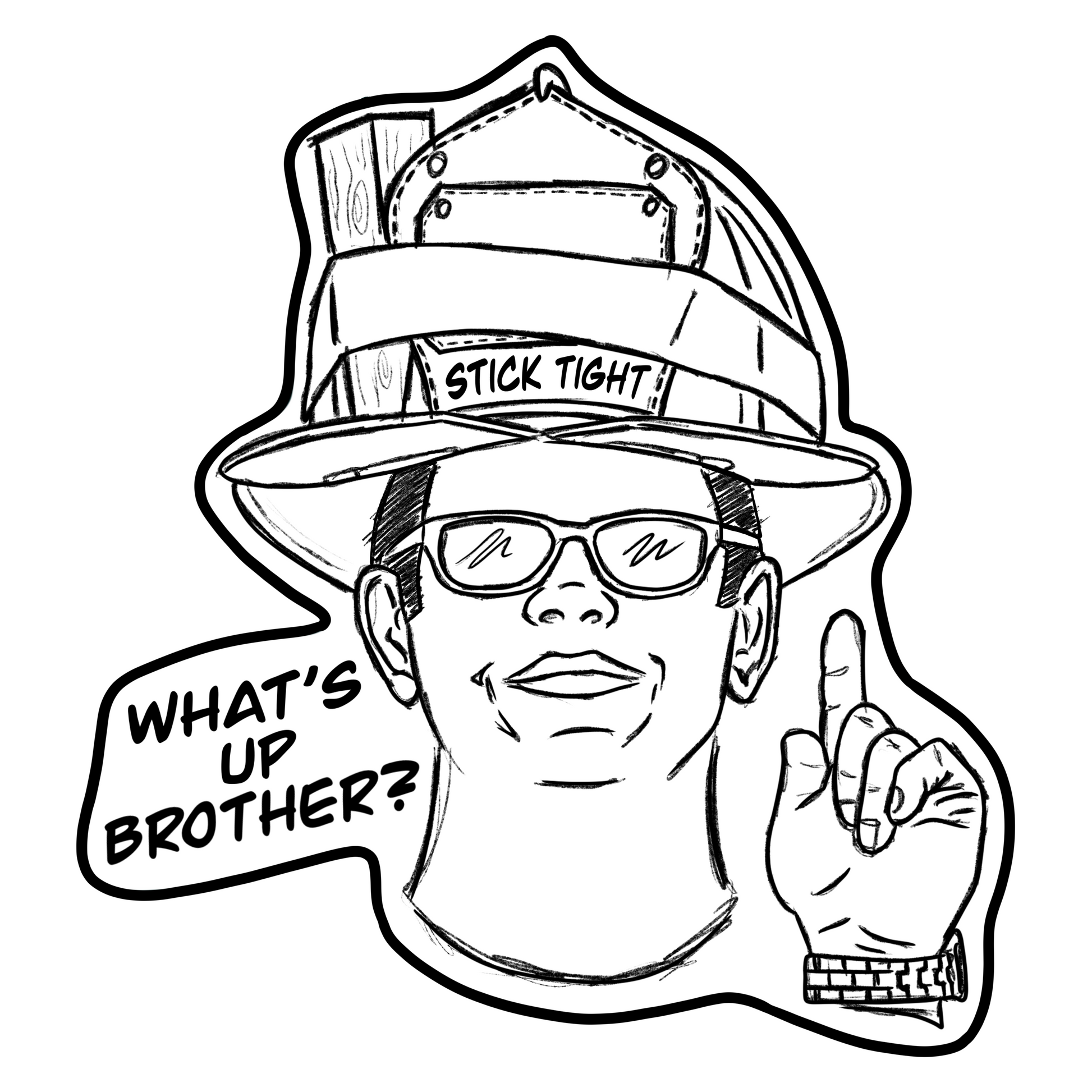 “Stick Tight Sketch”