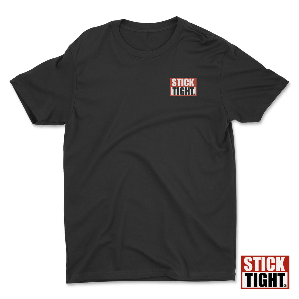 "Stick Tight OG”