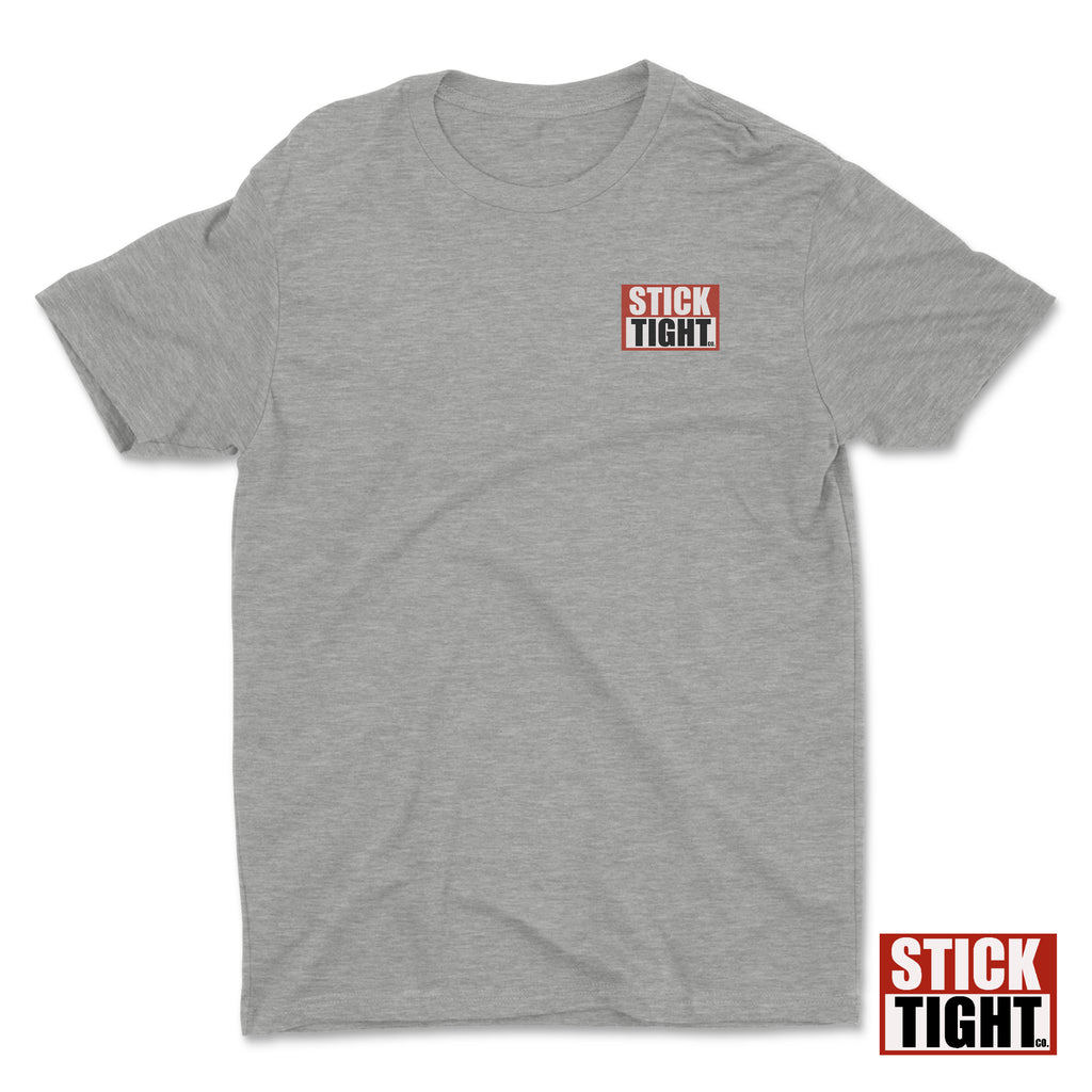"Stick Tight OG”