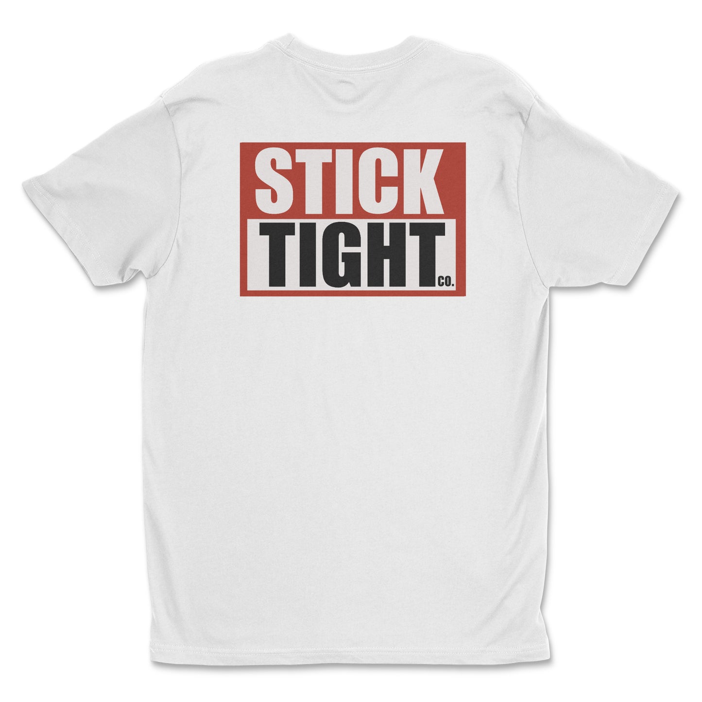 "Stick Tight OG”